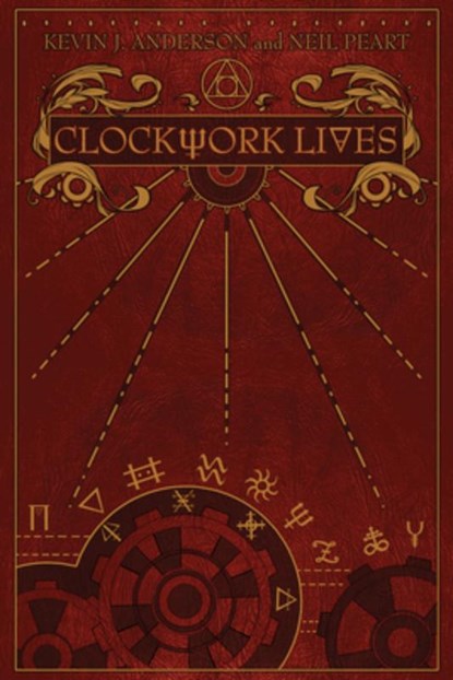 Clockwork Lives, Neil Peart ; Kevin J. Anderson - Gebonden - 9781770412941