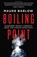 Boiling Point, Maude Barlow - Paperback - 9781770413559