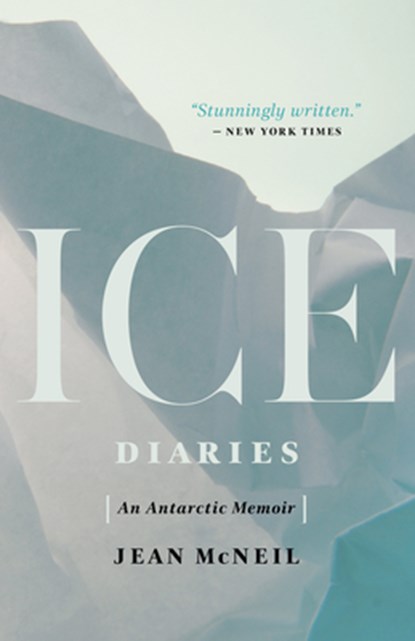 Ice Diaries, Jean McNeil - Paperback - 9781770414464