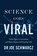 Science Goes Viral, Joe Schwarcz - Paperback - 9781770416505