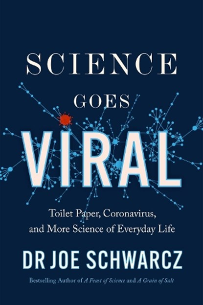 Science Goes Viral, Joe Schwarcz - Paperback - 9781770416505