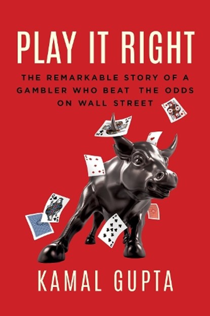 Play It Right, Kamal Gupta - Gebonden - 9781770416604