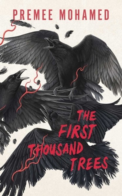 The First Thousand Trees, Premee Mohamed - Paperback - 9781770417342