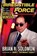 Irresistible Force, Brian R. Solomon - Paperback - 9781770417687