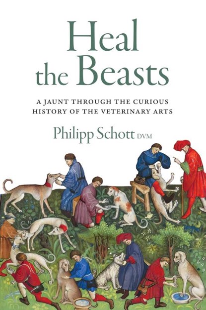 Heal the Beasts, Philipp Schott - Paperback - 9781770417830