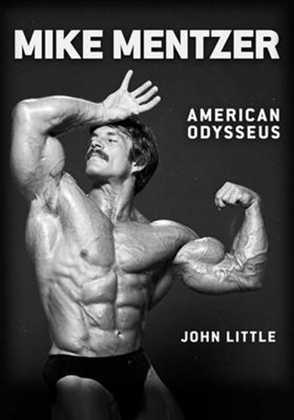 Mike Mentzer, John Little - Paperback - 9781770417847