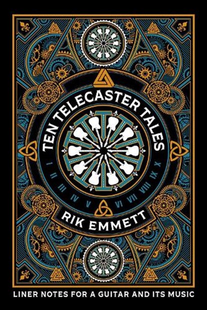 Ten Telecaster Tales, Rik Emmett - Paperback - 9781770418264