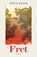Fret, Nadia Bozak - Paperback - 9781770418639
