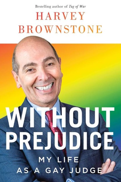 Without Prejudice, Harvey Brownstone - Paperback - 9781770418783