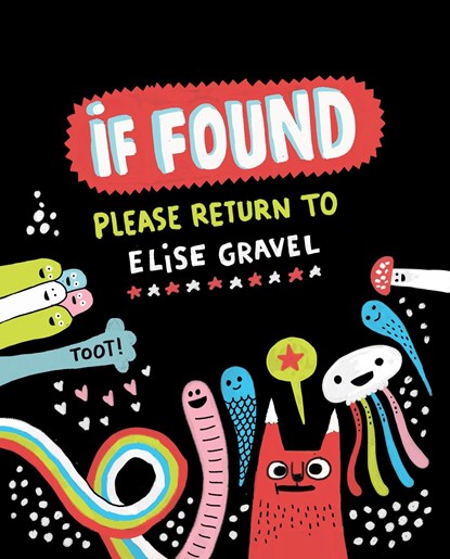 If Found Please Return to Elise Gravel, Elise Gravel - Gebonden Paperback - 9781770462786