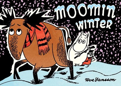 Moomin Winter, Tove Jansson - Paperback - 9781770463103