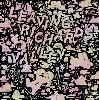 Leaving Richard's Valley, Michael Deforge - Gebonden - 9781770463431