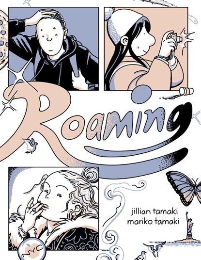 Roaming, Jillian Tamaki ; Mariko Tamaki - Paperback - 9781770464339