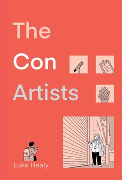 The Con Artists, Luke Healy - Gebonden - 9781770466234