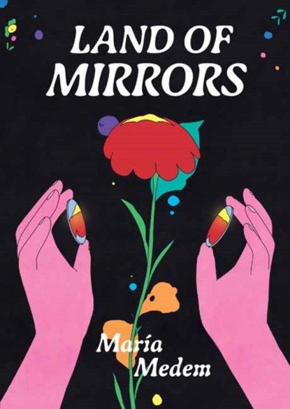 Land of Mirrors, Maria Medem - Paperback - 9781770467545