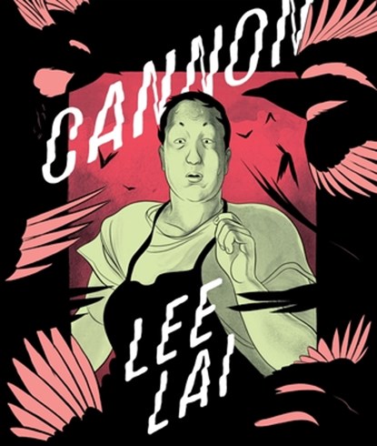 Cannon, Lee Lai - Gebonden - 9781770468023