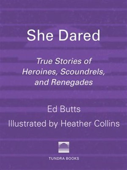 She Dared, Ed Butts - Ebook - 9781770490086