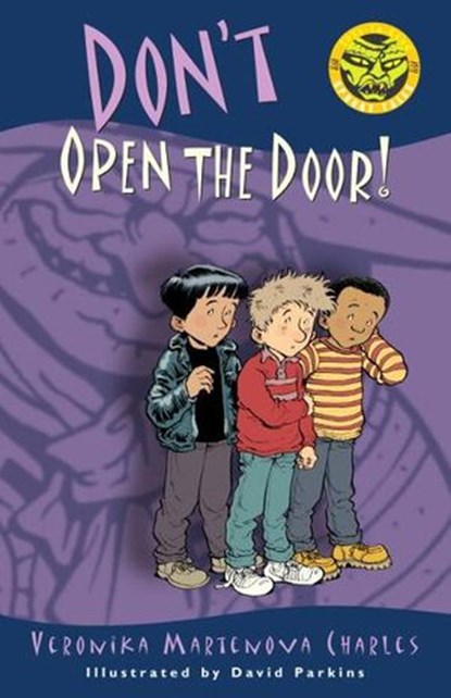 Don't Open the Door!, Veronika Martenova Charles - Ebook - 9781770490130
