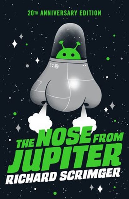 The Nose from Jupiter, Richard Scrimger - Ebook - 9781770490420