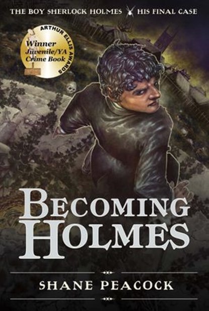 Becoming Holmes, Shane Peacock - Ebook - 9781770492912