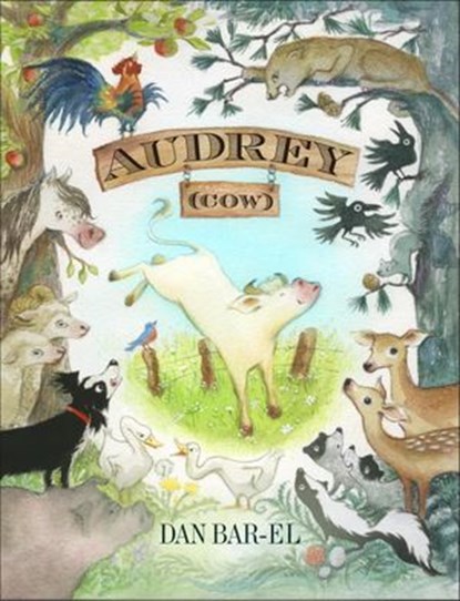 Audrey (cow), Dan Bar-el - Ebook - 9781770496040