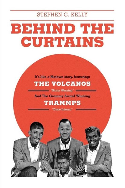Behind The Curtains, Stephen C Kelly - Paperback - 9781770675544