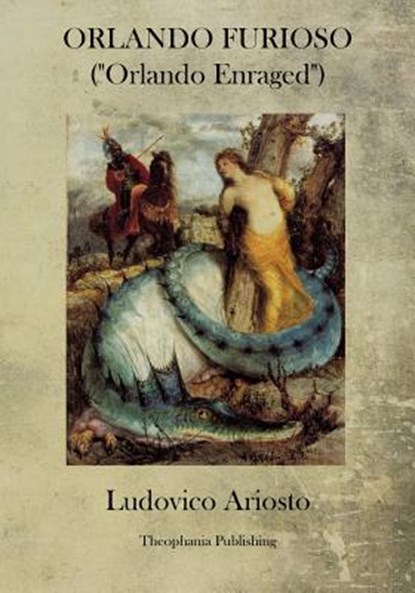 Orlando Furioso: Orlando Enraged, Ludovico Ariosto - Paperback - 9781770832954