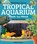 Setting Up a Tropical Aquarium: Week by Week, Stuart Thraves - Paperback - 9781770855182