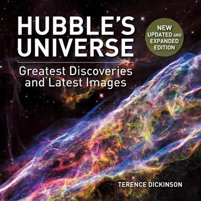 Hubble's Universe, Terence Dickinson - Gebonden - 9781770859975