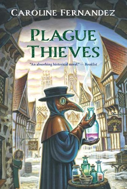 Plague Thieves, Caroline Fernandez - Paperback - 9781770867321