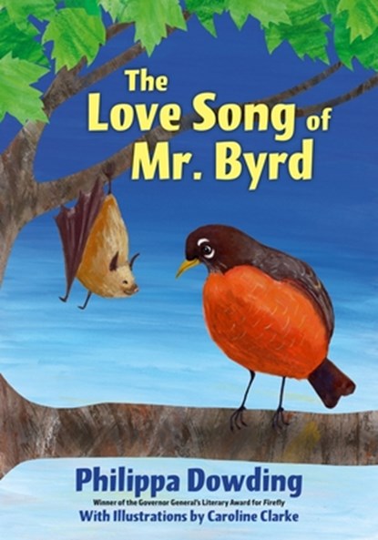 The Love Song of Mr. Byrd, Philippa Dowding - Paperback - 9781770868083