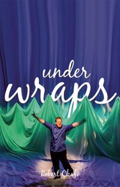 Under Wraps, CHAFE,  Robert - Paperback - 9781770912519