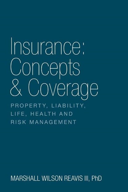 Insurance, Marshall Wilson Reavis - Paperback - 9781770978836