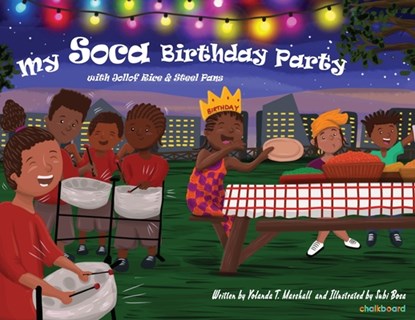 My Soca Birthday Party, Yolanda T Marshall - Gebonden - 9781771055680