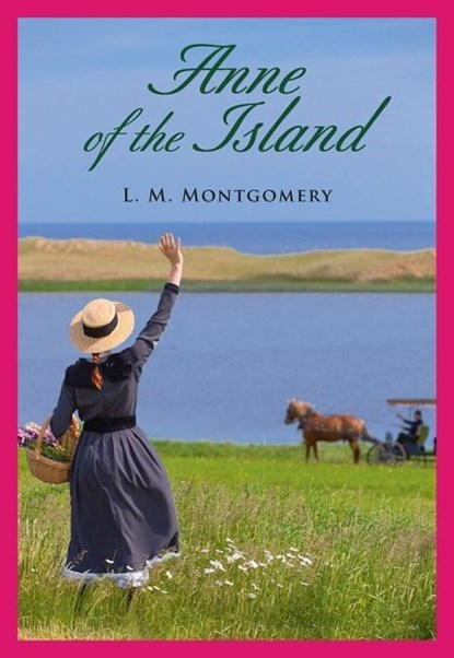 Montgomery, L: Anne of the Island (Vol3), Lucy Maud Montgomery - Paperback - 9781771084079