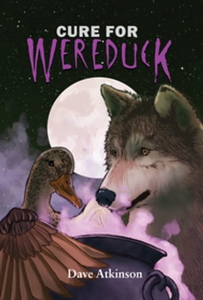 Cure for Wereduck, Dave Atkinson - Ebook - 9781771084468