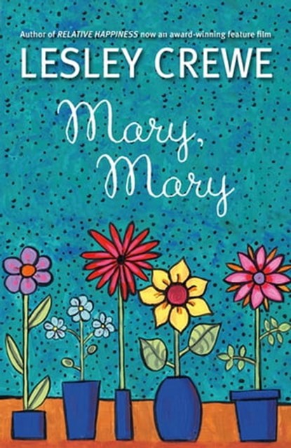 Mary, Mary, Lesley Crewe - Ebook - 9781771084543