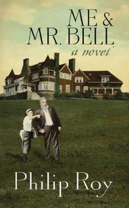 Me & Mr. Bell, ROY,  Philip - Paperback - 9781771085069