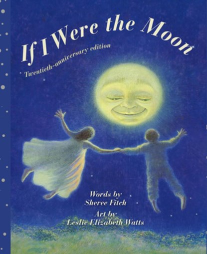 If I Were the Moon, Sheree Fitch - Gebonden - 9781771087391