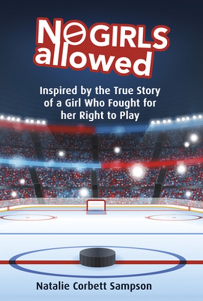 No Girls Allowed, CORBETT SAMPSON,  Natalie - Paperback - 9781771087773