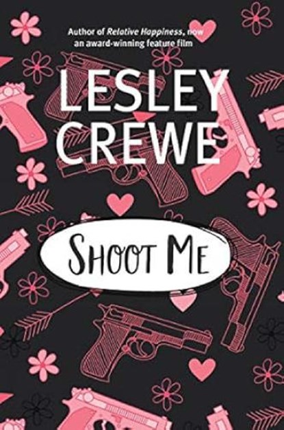 Shoot Me, Lesley Crewe - Paperback - 9781771089630