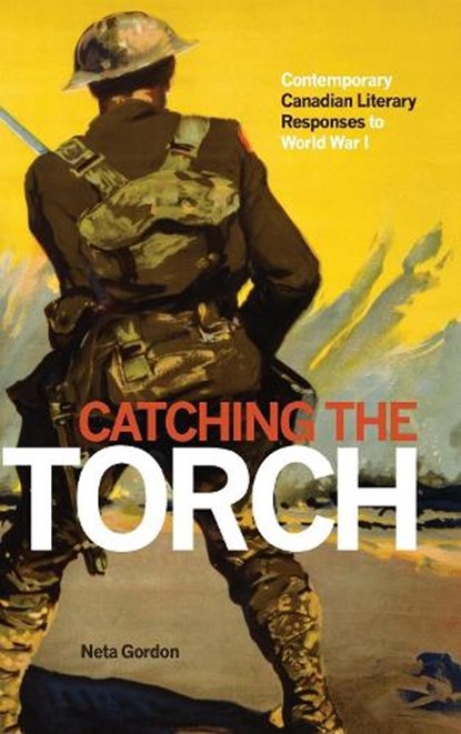 Catching the Torch, Neta Gordon - Paperback - 9781771122382
