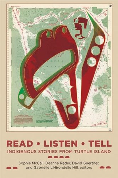 Read, Listen, Tell, Sophie McCall ; Deanna Reder ; David Gaertner - Paperback - 9781771123006