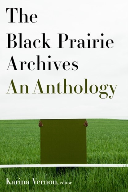 The Black Prairie Archives, Karina Vernon - Paperback - 9781771123747