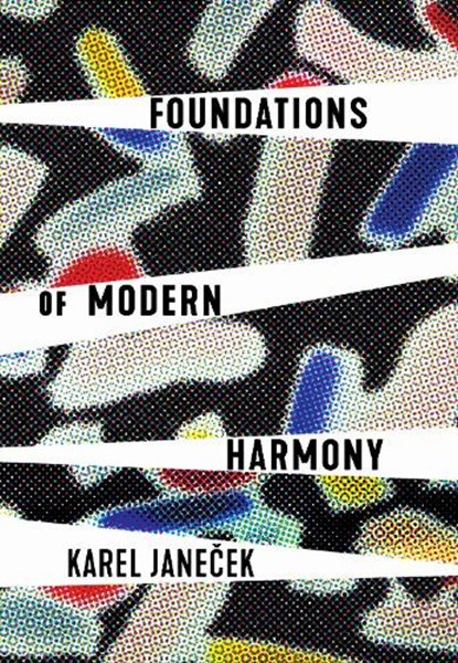 Foundations of Modern Harmony, Karel Janecek - Paperback - 9781771124706