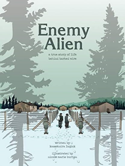 Enemy Alien, Kassandra Luciuk - Paperback - 9781771134729