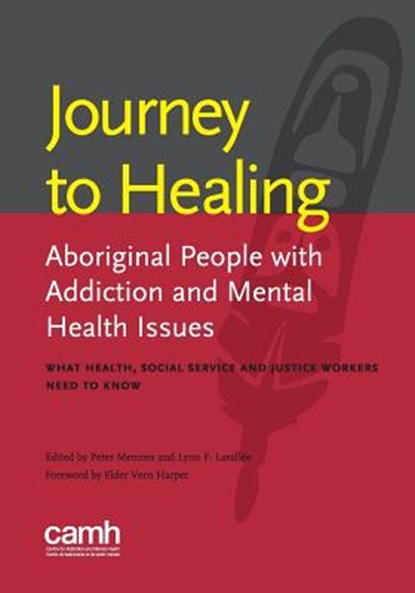 Journey to healing, Peter Menzies ; Lynn F Lavallee - Paperback - 9781771141598