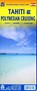 Tahiti & Polynesian cruising, niet bekend - Gebonden - 9781771298025