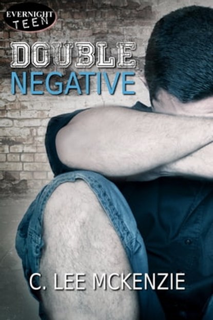Double Negative, C. Lee McKenzie - Ebook - 9781771309172