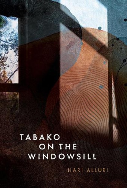 Tabako on the Windowsill, Hari Alluri - Paperback - 9781771316491